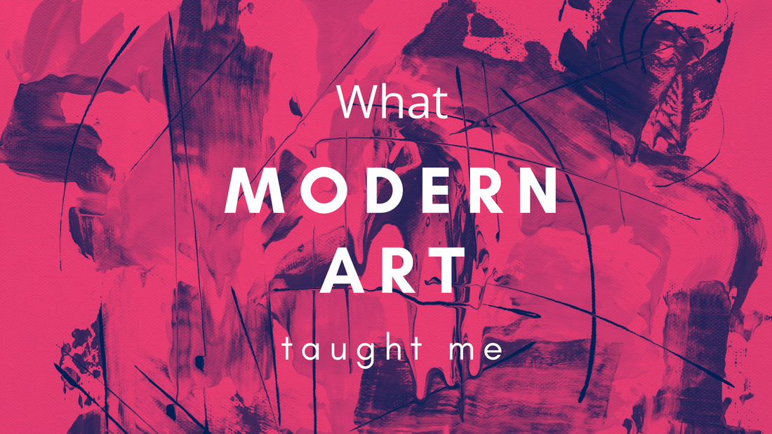 JmcD Art blog what modern art taught me
